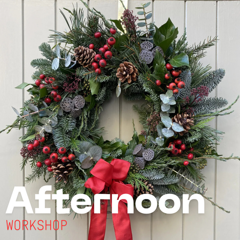 Christmas Wreath Making AFTERNOON Workshop
